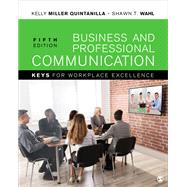 Business and Professional Communication by Kelly Quintanilla Miller; Shawn T. Wahl, 9781071897133