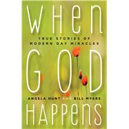 When God Happens by Hunt, Angela Elwell; Myers, Bill, 9781621577133