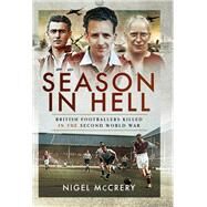 Season in Hell by McCrery, Nigel, 9781473827134