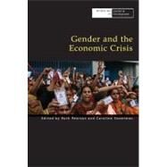 Gender and the Economic Crisis by Pearson, Ruth; Sweetman, Caroline, 9781853397134
