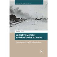Collective Memory and the Dutch East Indies by Paul Doolan, 9781041177135