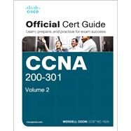 CCNA 200-301 Official Cert Guide, Volume 2 by Odom, Wendell, 9781587147135