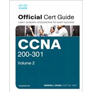 CCNA 200-301 Official Cert Guide, Volume 2 by Odom, Wendell, 9781587147135