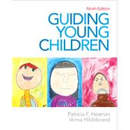 Guiding Young Children by Hearron, Patricia F.; Hildebrand, Verna P., 9780132657136