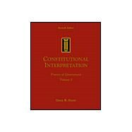Constitutional Interpretation Power of Government, Volume I by Ducat, Craig R., 9780534527136