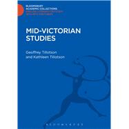 Mid-Victorian Studies by Tillotson, Geoffrey; Tillotson, Kathleen, 9781472507136