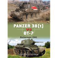 Panzer 38(t) vs BT-7 Barbarossa 1941 by Zaloga, Steven J.; Laurier, Jim, 9781472817136