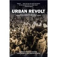 Urban Revolt by Ngwane, Trevor; Ness, Immanuel; Sinwell, Luke, 9781608467136