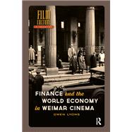 Finance and the World Economy in Weimar Cinema by Owen Lyons, 9789463727136