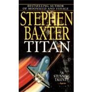 TITAN                       MM by BAXTER STEPHEN, 9780061057137