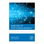 Analysis of Step-stress Models by Kundu, Debasis; Ganguly, Ayon, 9780128097137
