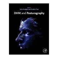 Dhm and Posturography by Scataglini, Sofia; Paul, Gunther, 9780128167137