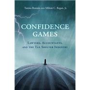 Confidence Games by Rostain, Tanina; Regan, Milton C., Jr., 9780262027137