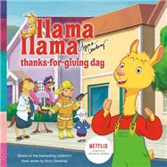 Llama Llama Thanks-for-giving Day by Dewdney, Anna, 9780593097137