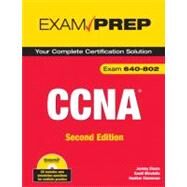 CCNA Exam Prep : Exam 640-802: Your Complete Certification Solution by Cioara, Jeremy; Minutella, David; Stevenson, Heather, 9780789737137