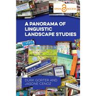 A Panorama of Linguistic Landscape Studies by Durk Gorter; Jasone Cenoz, 9781800417137