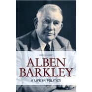 Alben Barkley by Libbey, James K., 9780813167138