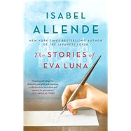 The Stories of Eva Luna by Allende, Isabel, 9781501117138