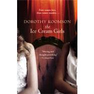 The Ice Cream Girls by Koomson, Dorothy, 9781455507139