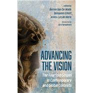 Advancing the Vision by Bernie VanDeWalle, 9781532657139