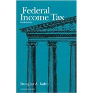 Federal Income Tax: A Student's Guide to the Internal Revenue Code by Kahn, Douglas A., 9781566627139