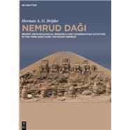 Nemrud Dagi by Brijder, Herman A. G.; Garlich, Hans (CON); Kremers, Rien (CON); Kiepsch, Klaus-Dieter (CON); Waagen, Jitte (CON), 9781614517139