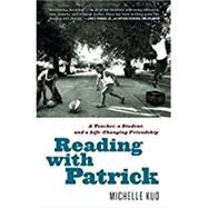 Reading With Patrick by Kuo, Michelle, 9780812987140