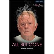 All but Gone by Trevannion, Matthew, 9781350077140