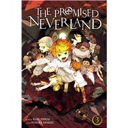 The Promised Neverland, Vol. 3 by Demizu, Posuka; Shirai, Kaiu, 9781421597140