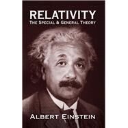 Relativity The Special and General Theory by Einstein, Albert, 9780486417141