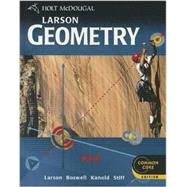 Holt McDougal Larson Geometry Common Core Student Edition 2012 by Larson, 9780547647142