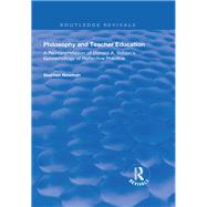 Philosophy and Teacher Education by Newman, Stephen, 9781138367142