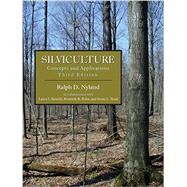 Silviculture by Nyland, Ralph D.; Kenefic, Laura S. (COL); Bohn, Kimberly K. (COL); Stout, Susan L. (COL), 9781478627142