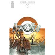 The Dying and the Dead #1 by Hickman, Jonathan; Bodenheim, Ryan, 8780000137143
