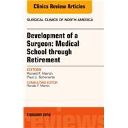 Development of a Surgeon by Martin, Ronald F.; Schenarts, Paul J., 9780323417143