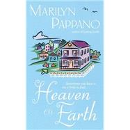 Heaven on Earth by PAPPANO, MARILYN, 9780440237143