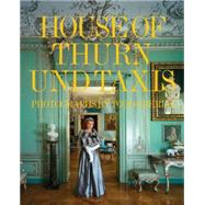 The House of Thurn und Taxis by von Thurn und Taxis, Gloria; Eberle, Todd; Richardson, John; Mosebach, Martin; Koons, Jeff, 9780847847143