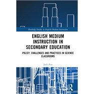 English Medium Instruction in Secondary Education by Jack Pun, 9781003857143