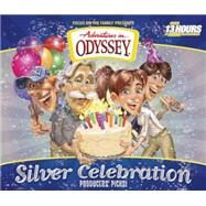 Adventures in Odyssey Silver Celebration by Focus on the Family, 9781589977143