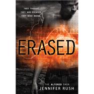 Erased by Rush, Jennifer, 9780316197144
