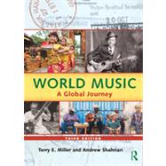 World Music: A Global Journey - Paperback Only by Miller; Terry, 9780415887144
