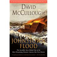 Johnstown Flood by McCullough, David, 9780671207144