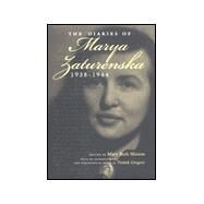 The Diaries of Marya Zaturenska, 1938-1944 by Zaturenska, Marya; Gregory, Patrick; Hinton, Mary Beth; Hinton, Mary Beth; Gregory, Patrick, 9780815607144
