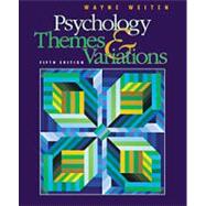 Psychology With Infotrac: Themes & Variations by WEITEN, 9780534367145