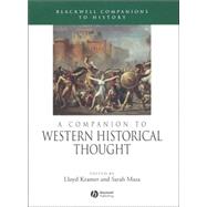 A Companion to Western Historical Thought by Kramer, Lloyd; Maza, Sarah, 9780631217145