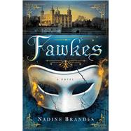 Fawkes by Brandes, Nadine, 9780785217145