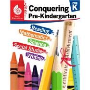 Conquering Pre-kindergarten by Jain, Reha M.; Smith, Emily R.; Ordonez, Lynette, 9781425817145