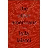 The Other Americans by LALAMI, LAILA, 9781524747145