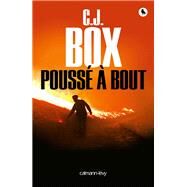 Pouss  bout by C.J. Box, 9782702157145