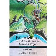 Brian Miller:   Joan of Arc & Danillia, Terran Destroyer by J. Michael Brower, 9781663267146